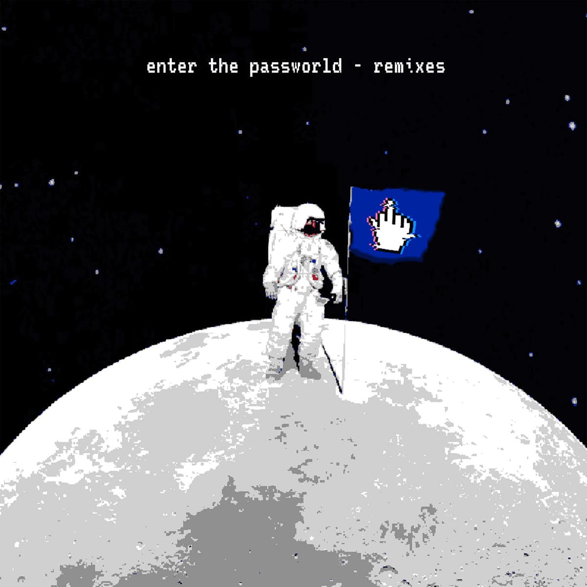 Enter the Passworld — Remixes